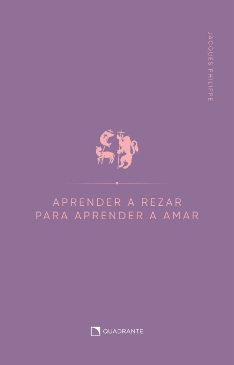 Livro Aprender a rezar para aprender a amar