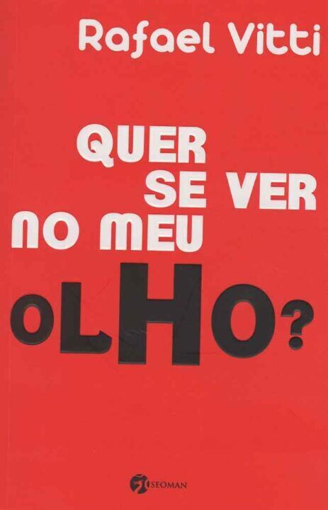 Livro Quer se ver no meu olho?