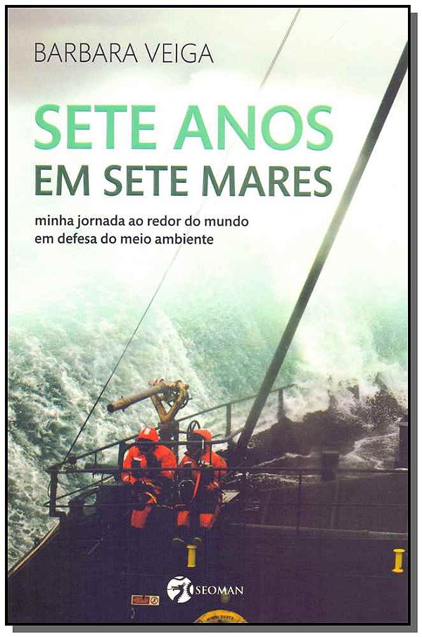 Livro Sete anos em sete mares