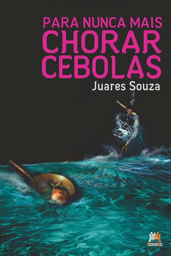 Livro Para nunca mais chorar cebolas