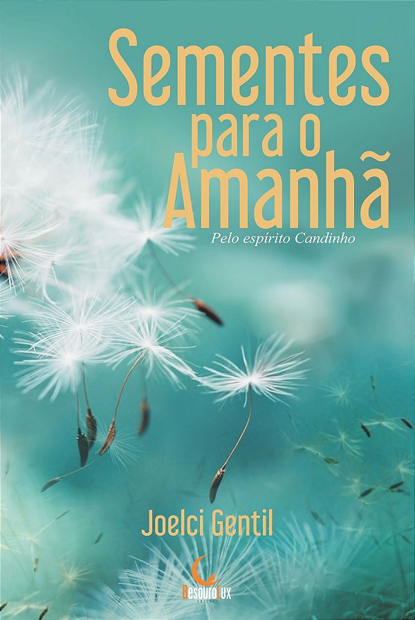 Livro Sementes para o amanhã