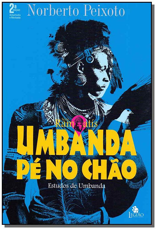 Livro Umbanda pé no chão - Ramatís: Estudos de umbanda