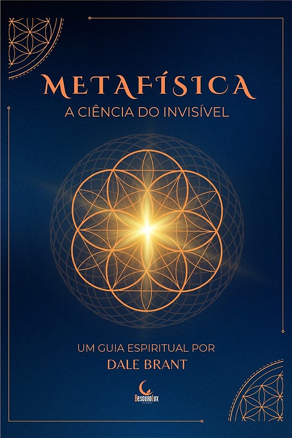 Livro Metafísica - A Ciência Do Invisível