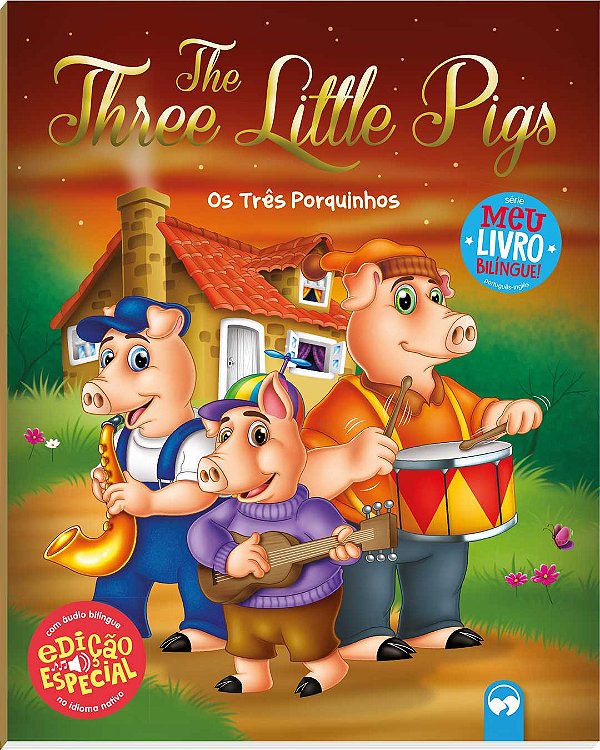 Livro The three little pigs / os três porquinhos: meu pri...