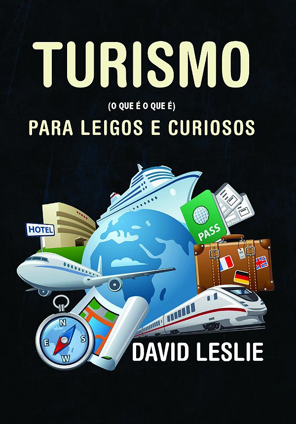 Livro Turismo para leigos e curiosos