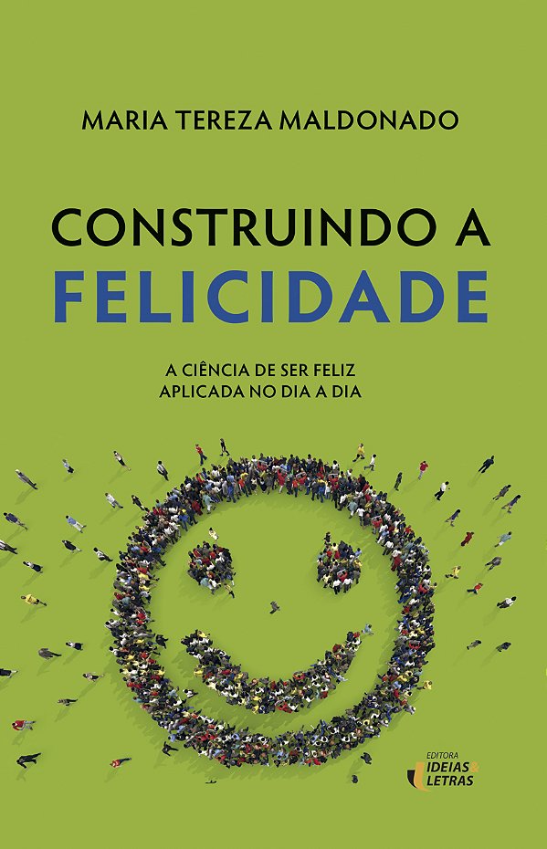 Livro Construindo A Felicidade