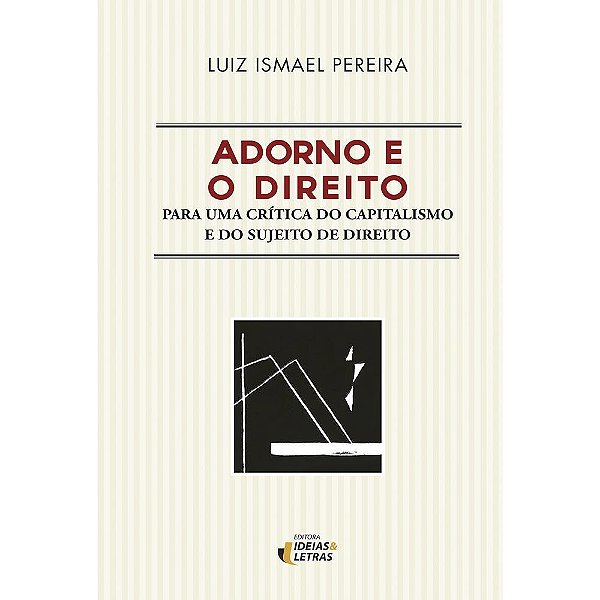 Livro Adorno E O Direito - 01Ed/18