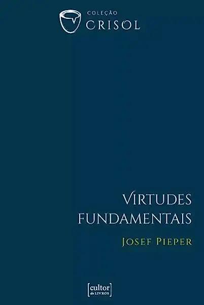 Livro Virtudes Fundamentais