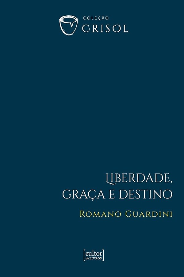 Livro Liberdade, graça e destino
