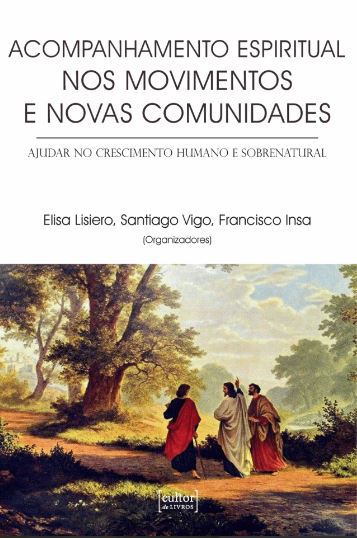 Livro O Acompanhamento Espiritual Nos Movimentos E Novas ...