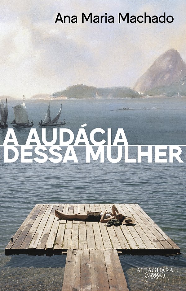 Livro A audácia dessa mulher (Nova edição)