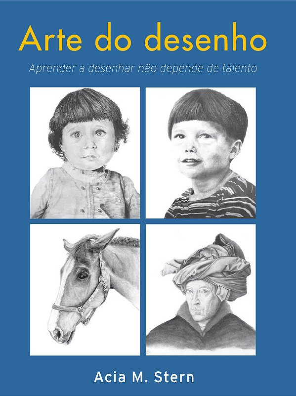 Livro Arte Do Desenho - Aprender A Desenhar Não Depende De Tale...