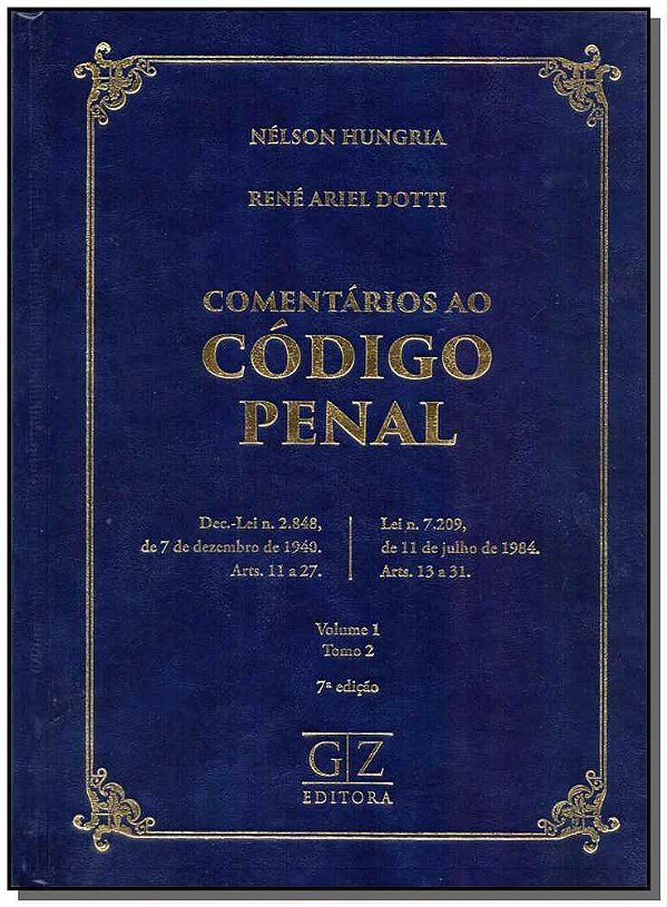 Livro Comentarios Codigo Penal - Vol. I Tomo I - 06Ed