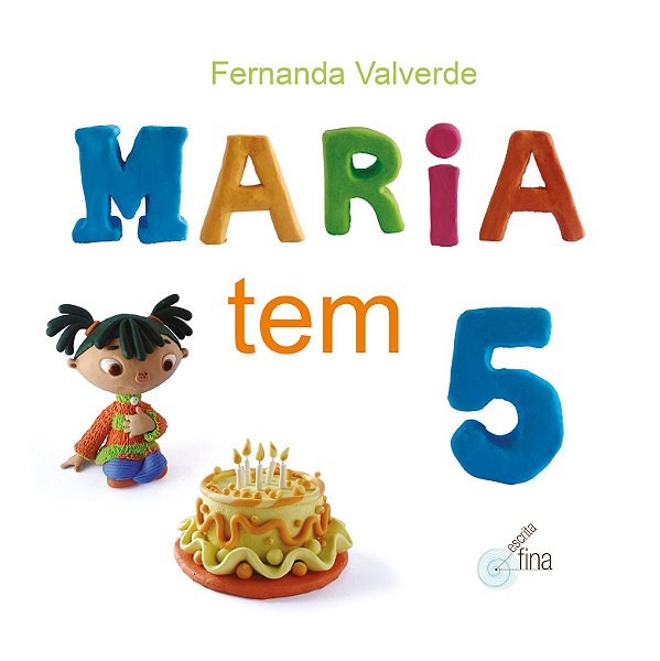 Livro Maria tem 5