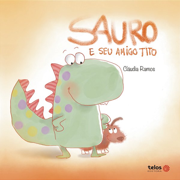 Livro Sauro E Seu Amigo Tito