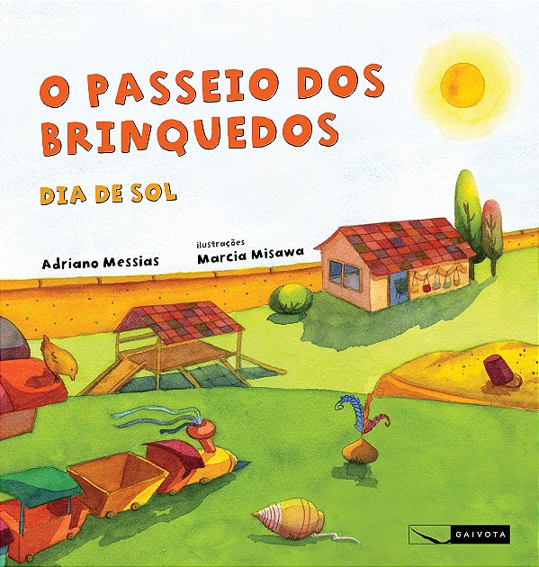 Livro O passeio dos brinquedos - dia de sol