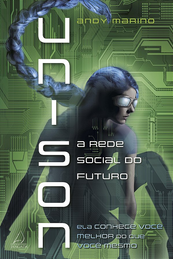 Livro Unison: a rede social do futuro