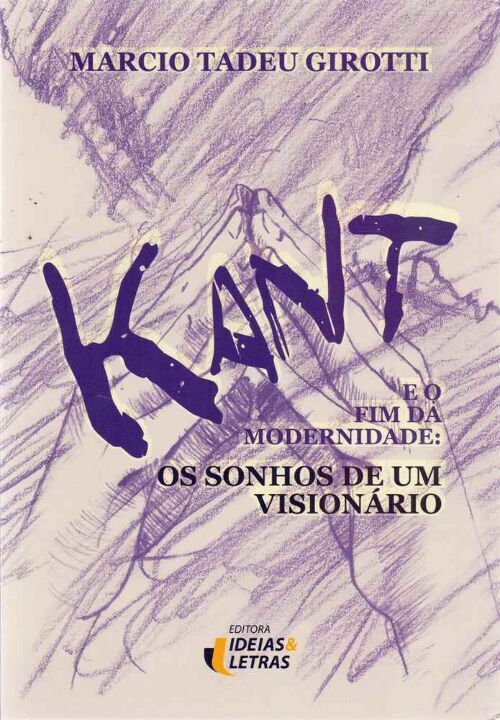 Livro Kant E O Fim Da Modernidade