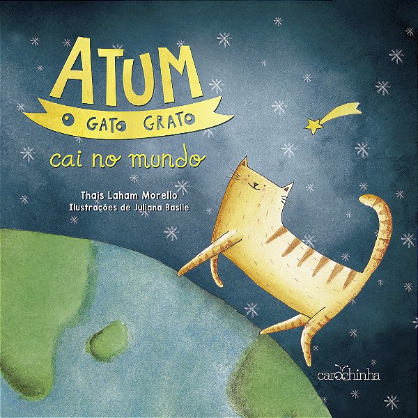 Livro Atum, O Gato Grato Cai No Mundo