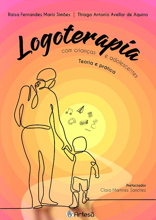 Livro Logoterapia com crianças e adolescentes: teoria e pesquis...