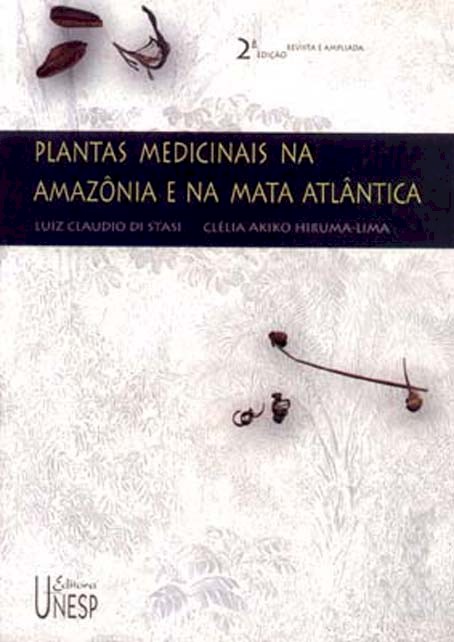 Livro Plantas medicinais na Amazônia e na Mata Atlântica ...