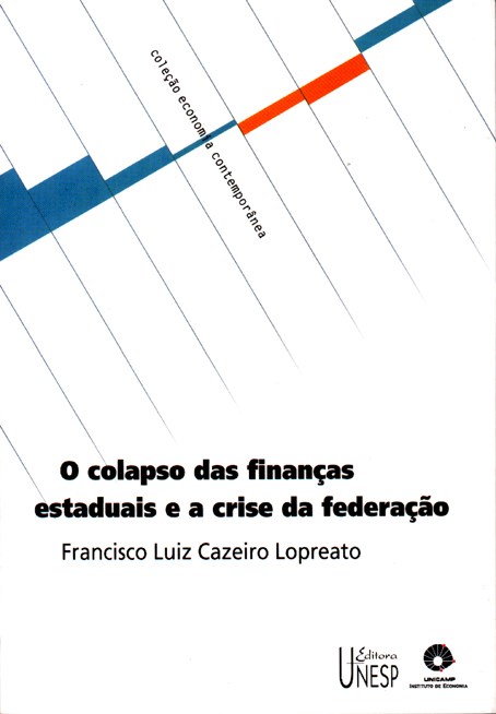 Livro O colapso das finanças estaduais e a crise da feder...