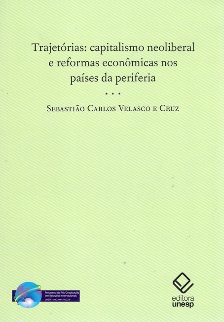 Livro Trajetórias: Capitalismo neoliberal e reformas econ...