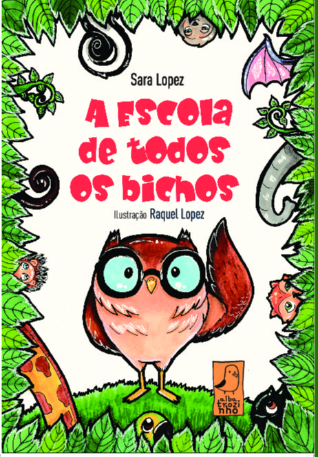 Livro A escola de todos os bichos