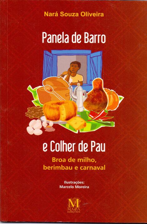 Livro Panela De Barro E Colher De Pau