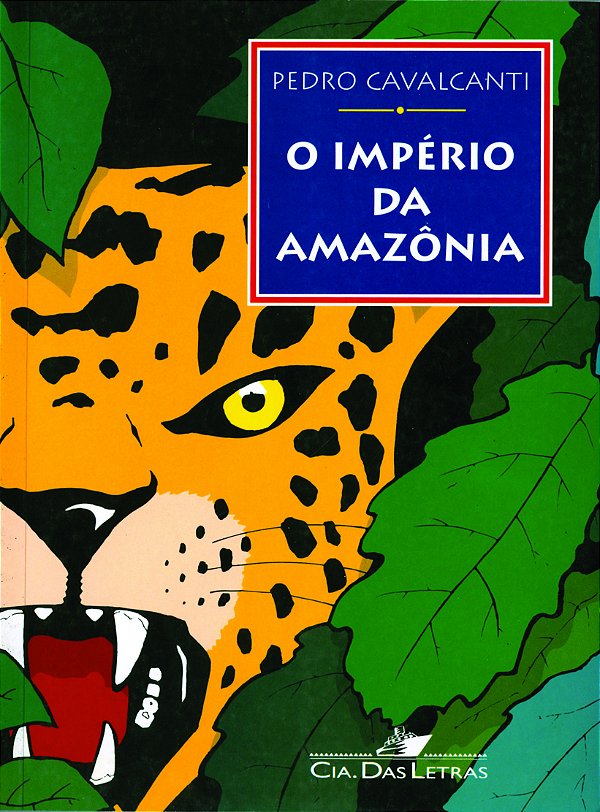 Livro O império da Amazônia