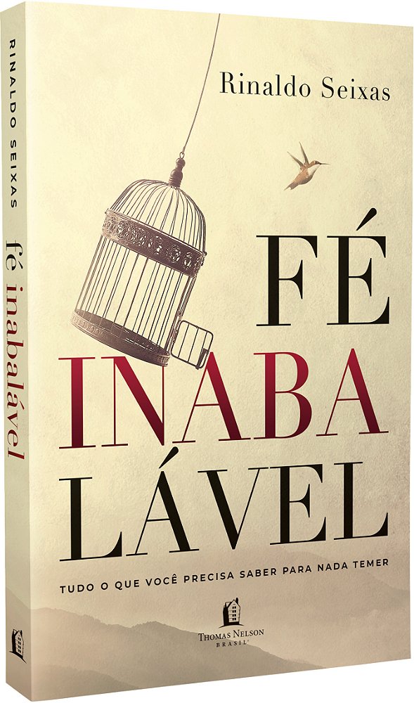 Livro Fé inabalável: tudo que você precisa saber para nad...