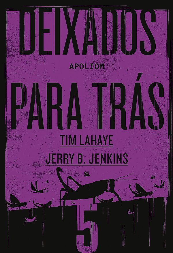 Livro Deixados para trás 5: Apoliom