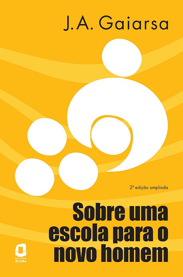 Livro Sobre uma escola para o novo homem