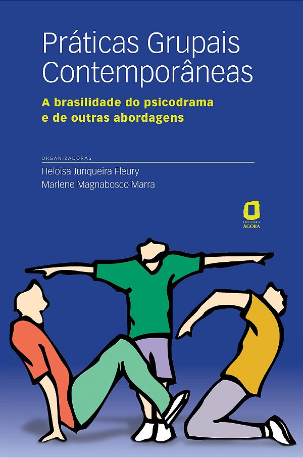 Livro Práticas Grupais Contemporâneas - A Brasilidade Do Psicod...