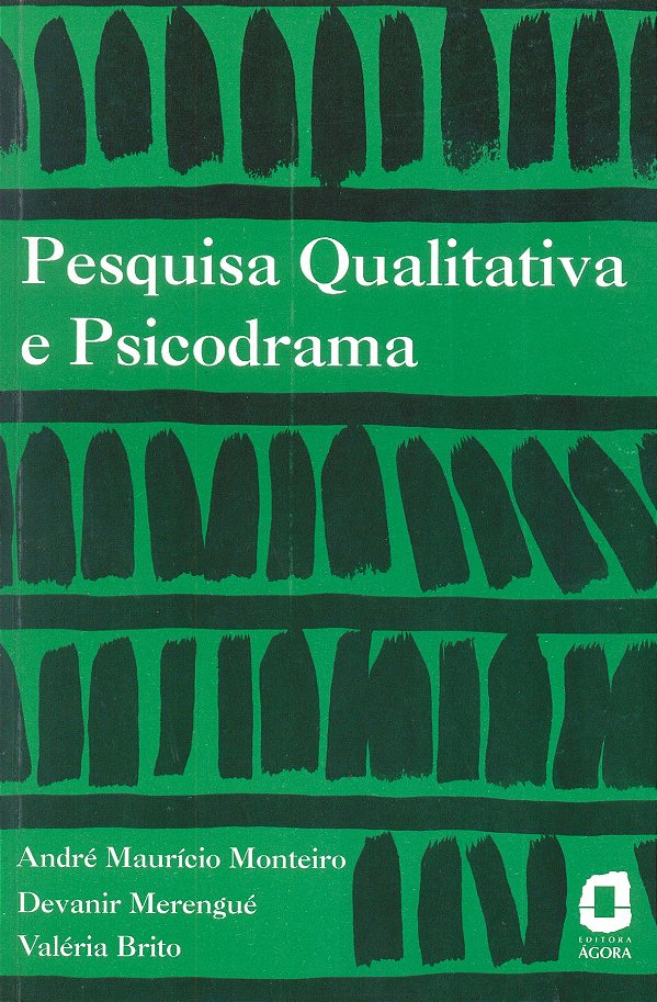 Livro Pesquisa Qualitativa E Psicodrama -