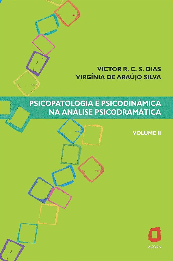 Livro Psicopatologia e psicodinâmica na análise psicodram...