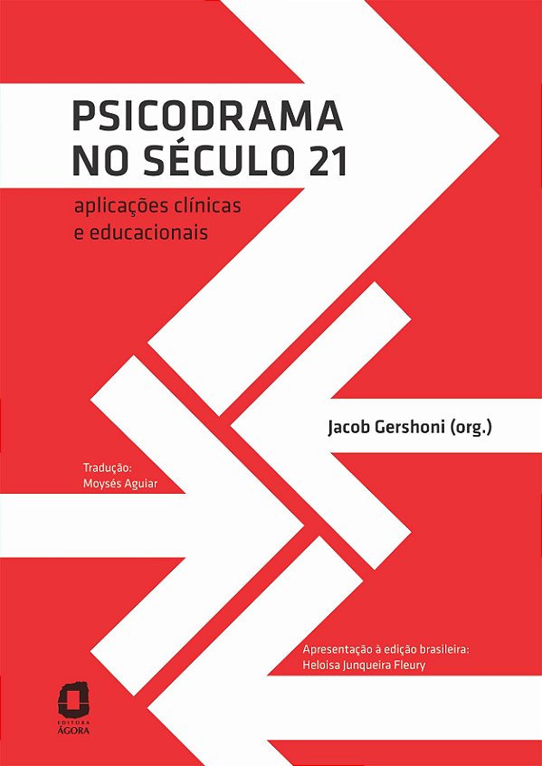 Livro Psicodrama No Século 21 - Aplicações Clínicas E Educacion...