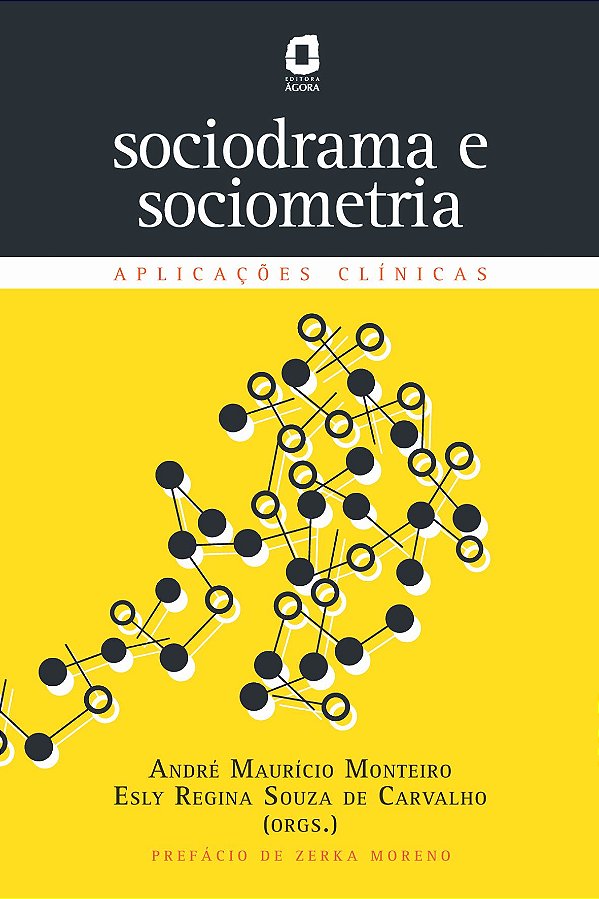 Livro Sociodrama E Sociometria - Aplicações Clínicas