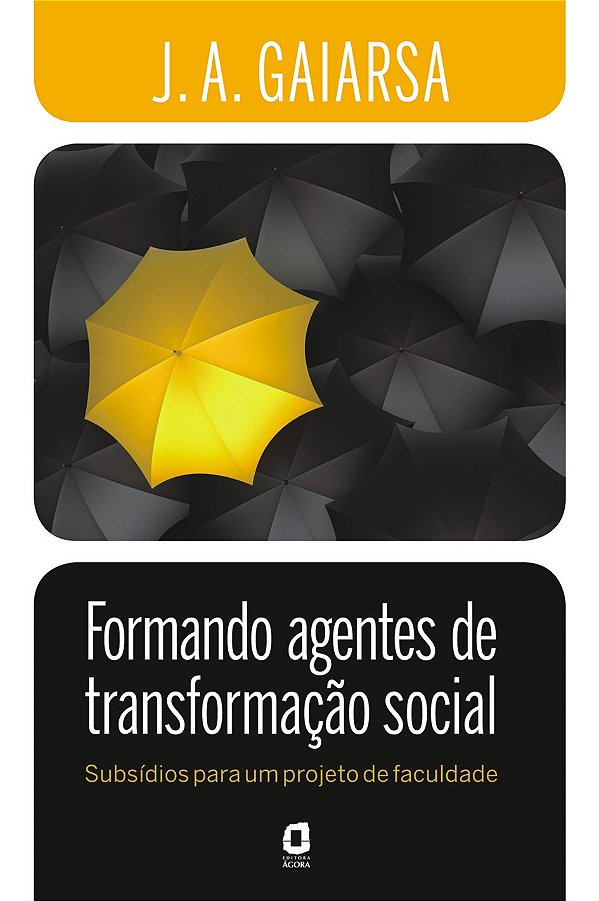 Livro Formando agentes de transformação social: subsídios...