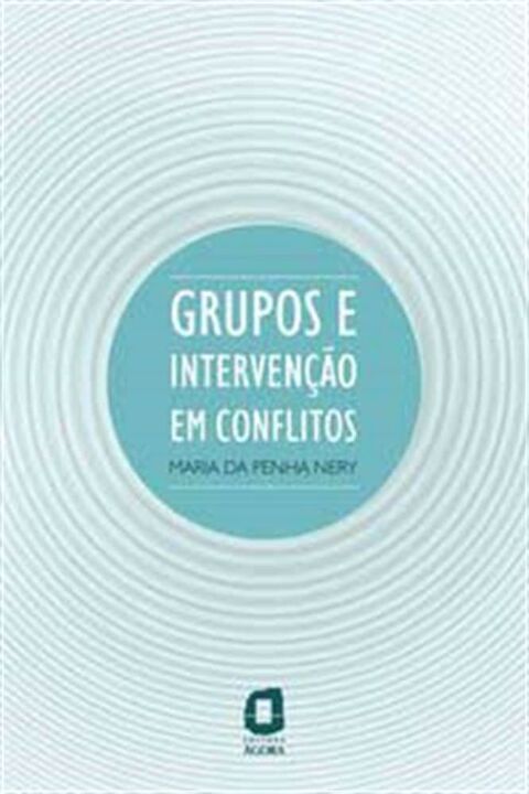 Livro Grupos e intervenção em conflitos