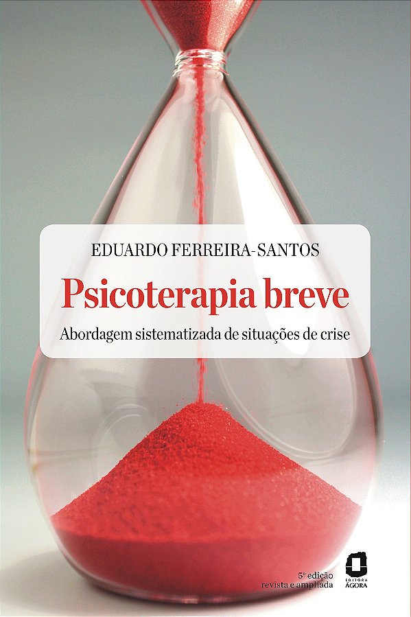 Livro PSICOTERAPIA BREVE - EDIÇÃO REVISTA E AMPLIADA: ABO...