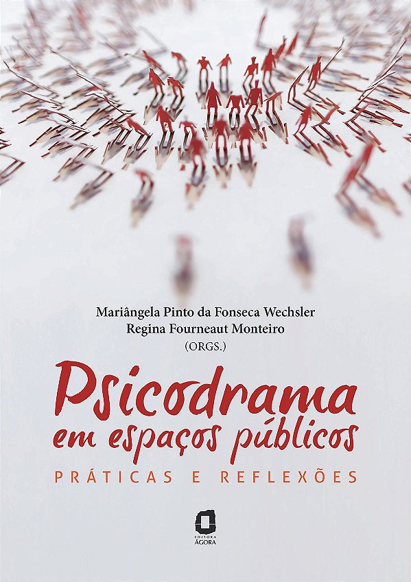 Livro Psicodrama em espaços públicos: práticas e reflexõe...