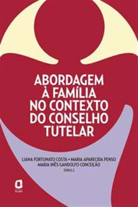 Livro Abordagem à família no contexto do conselho tutelar