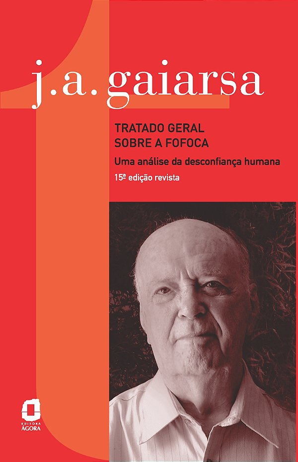 Livro Tratado geral sobre a fofoca: uma análise da descon...