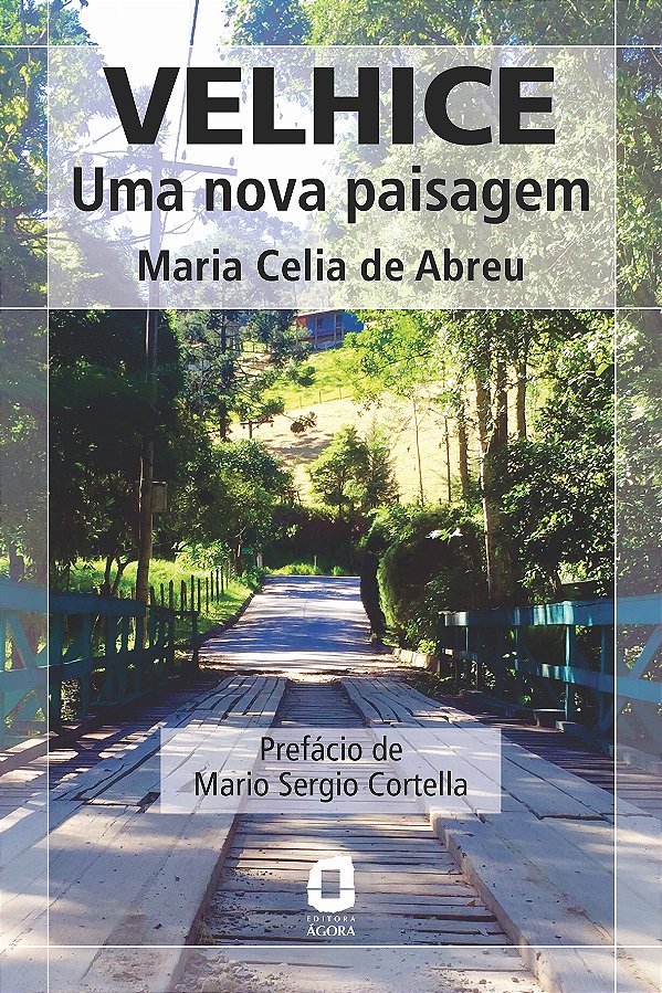 Livro Velhice: uma nova paisagem