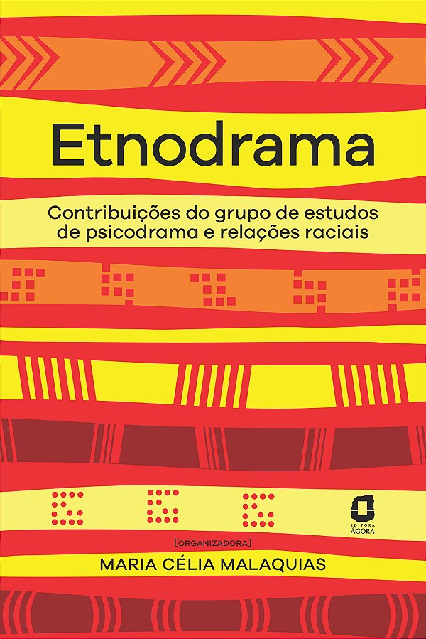 Livro Etnodrama - Contribuições Do Grupo De Estudos De Ps...