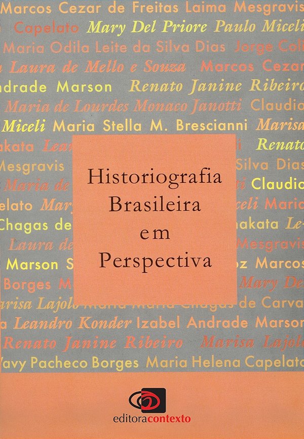 Livro Historiografia Brasileira Em Perspectiva