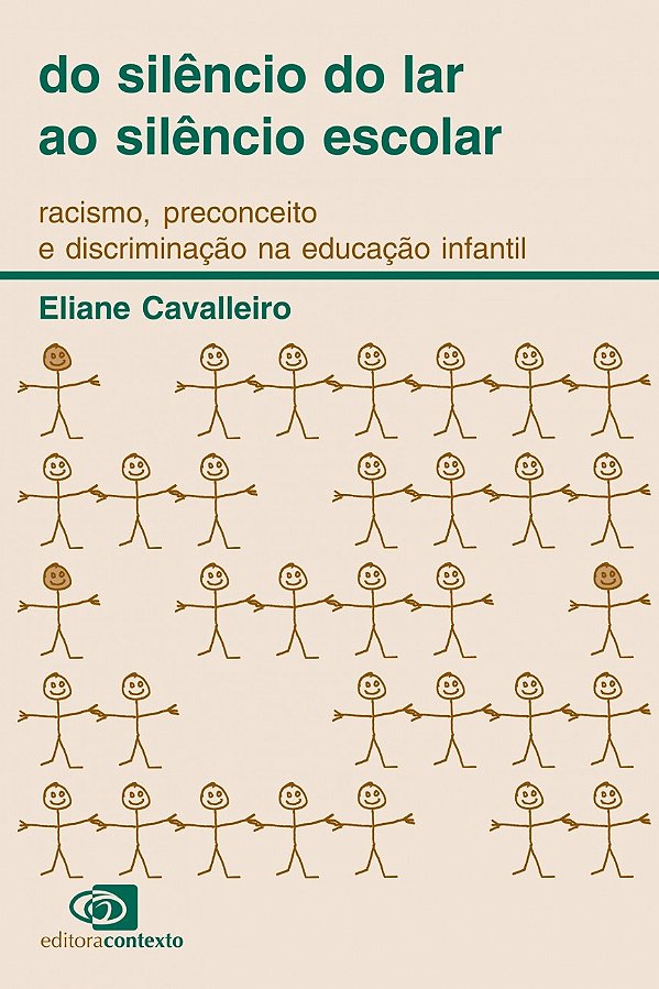 Livro Do silêncio do lar ao silêncio escolar: Racismo, pr...