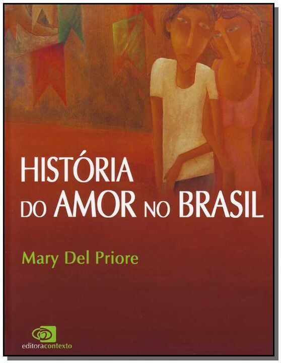 Livro História do amor no Brasil