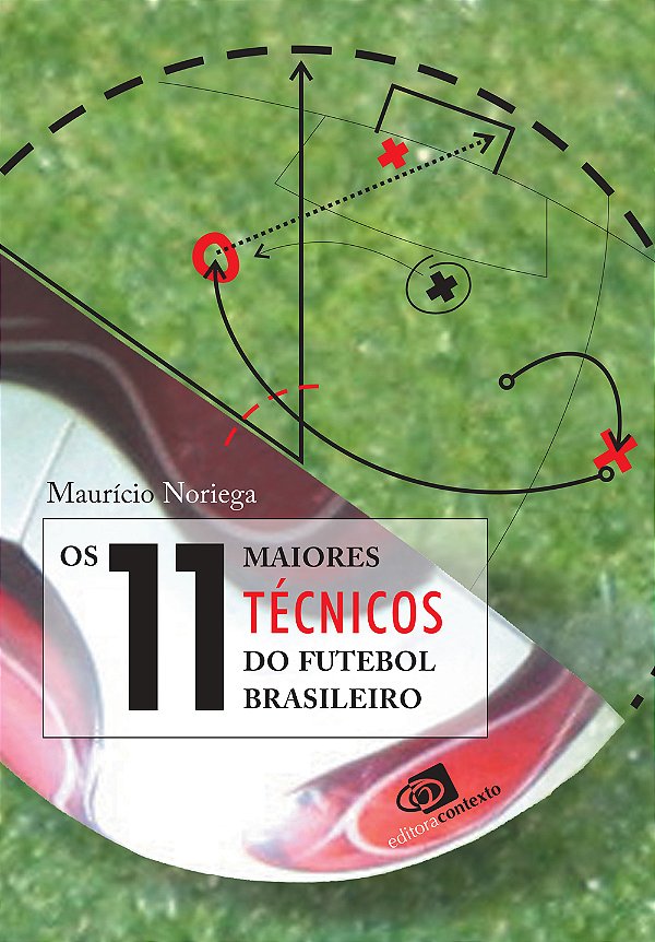 Livro Os 11 maiores técnicos do futebol brasileiro